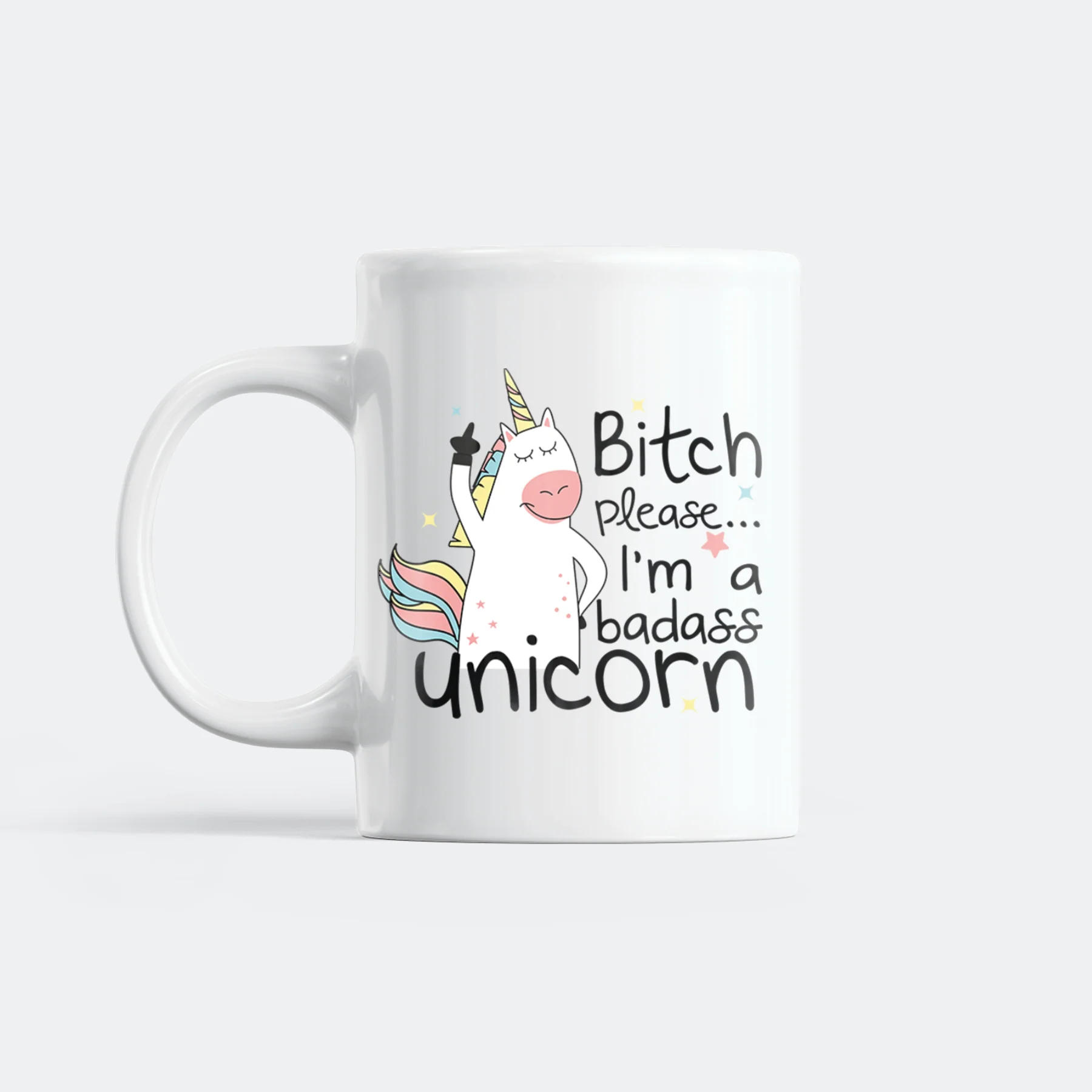 I'm A Badass Unicorn Mug